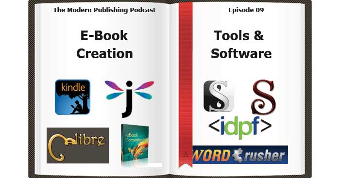Episode 9: 6 Tools For Creating High-Quality E-Books
